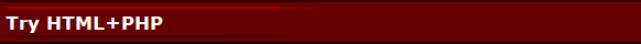 Try HTML+PHP