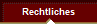 Rechtliches